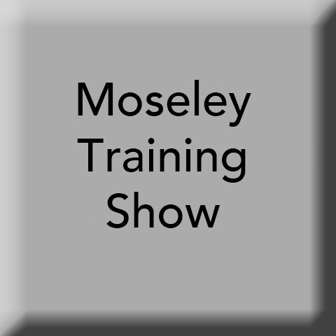Moseley Training Show